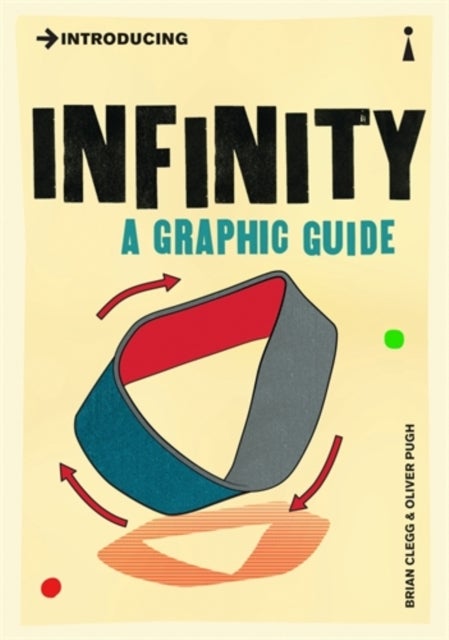 Introducing Infinity - A Graphic Guide