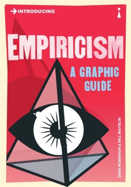 Introducing Empiricism - A Graphic Guide