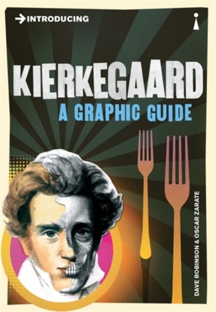 Introducing Kierkegaard - A Graphic Guide