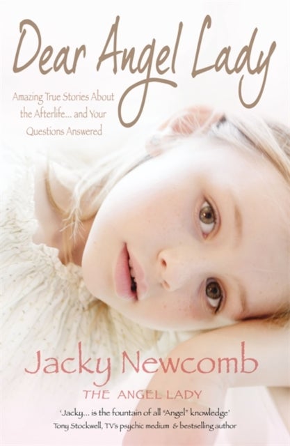 Dear Angel Lady. Jacky Newcomb, the Angel Lady