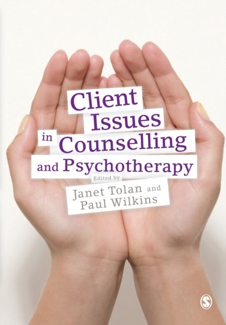 Client Issues in Counselling and Psychotherapy - Person-centred Practice