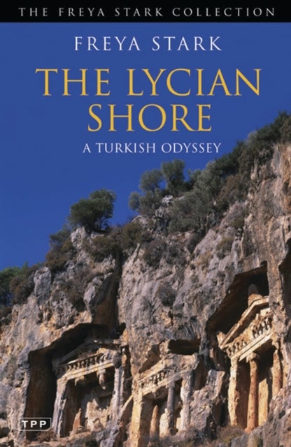 Lycian Shore - A Turkish Odyssey