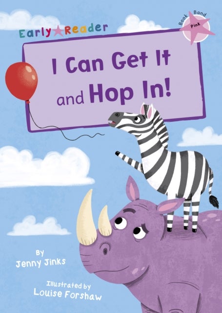 I Can Get It and Hop In! (Early Reader) - (Pink Early Reader)