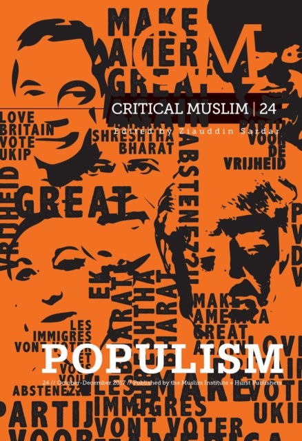Critical Muslim 24 - Populism