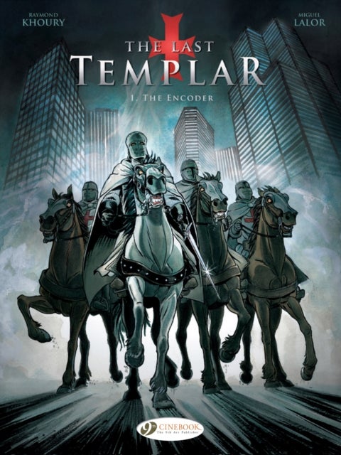 The Last Templar Vol. 1