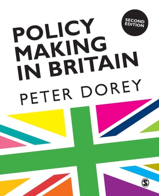Policy Making in Britain - An Introduction