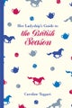 Her Ladyship''s Guide to the British Season