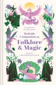 Bedside Companion to Folklore & Magic