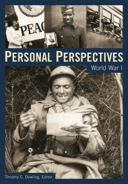 Personal Perspectives - World War I