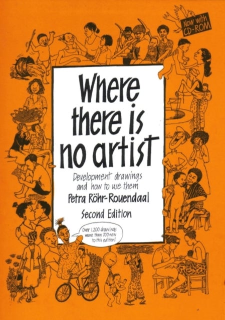 Where There is No Artist - Development Drawings and How to Use Them