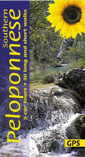 Southern Peloponnese Sunflower Walking Guide - 50 long and short walks and 5 car tours