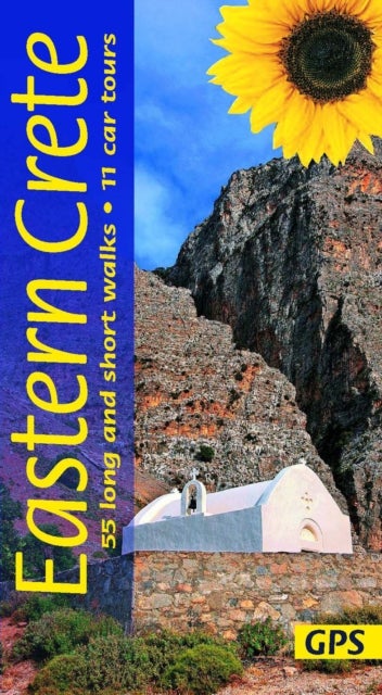 Eastern Crete Sunflower Walking Guide - 55 long and short walks, 8 car tours