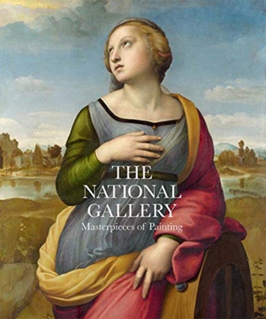 The National Gallery - Masterpieces of Painting