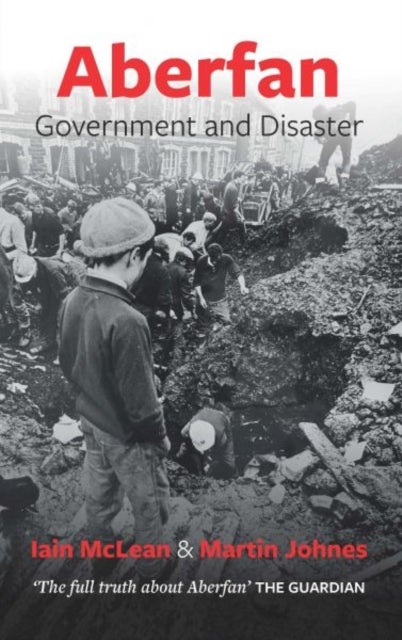 Aberfan - Government and Disaster - Government and Disaster