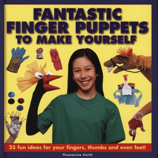 Fantastic Finger Puppets To Make Yourself