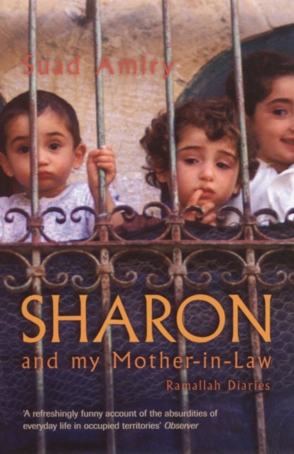 Sharon And My Mother-In-Law - Ramallah Diaries