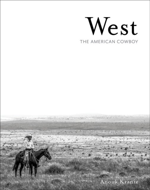 West - The American Cowboy