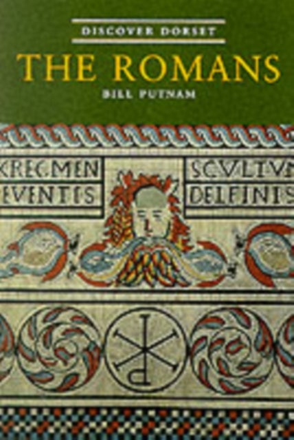 Discover Dorset - The Romans