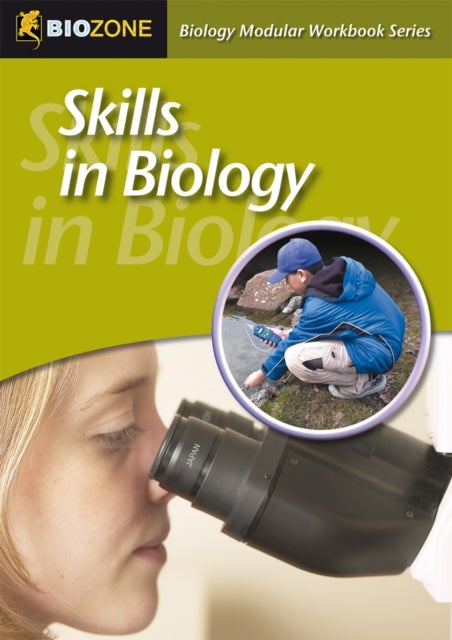 Skills in Biology - Biology Modular Workbook