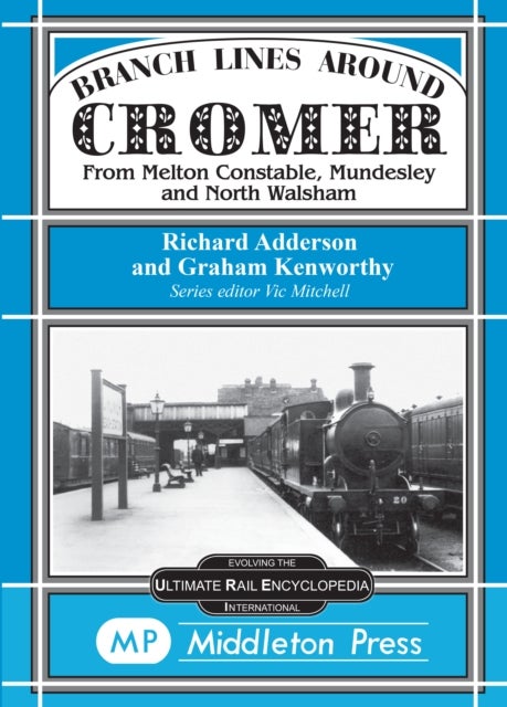 Branch Lines Around Cromer