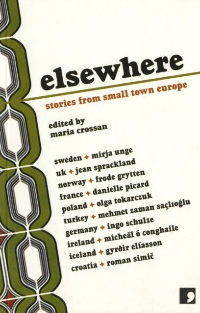 Elsewhere - Stories from Small Town Europe