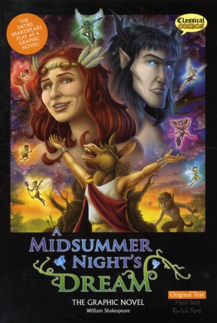 Midsummer Night's Dream the Graphic Novel - Original Text