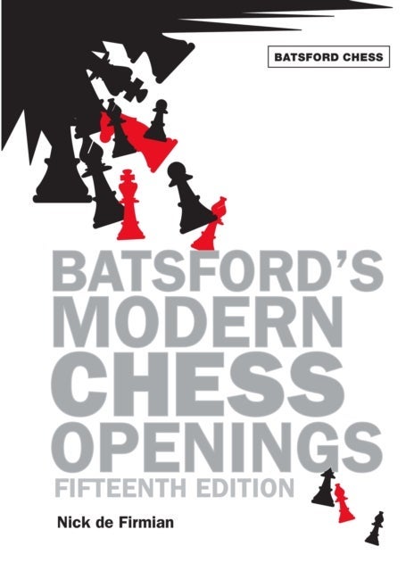 Batsford''s Modern Chess Openings