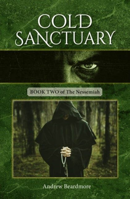 Cold Sanctuary - Book Two of The Nessemiah