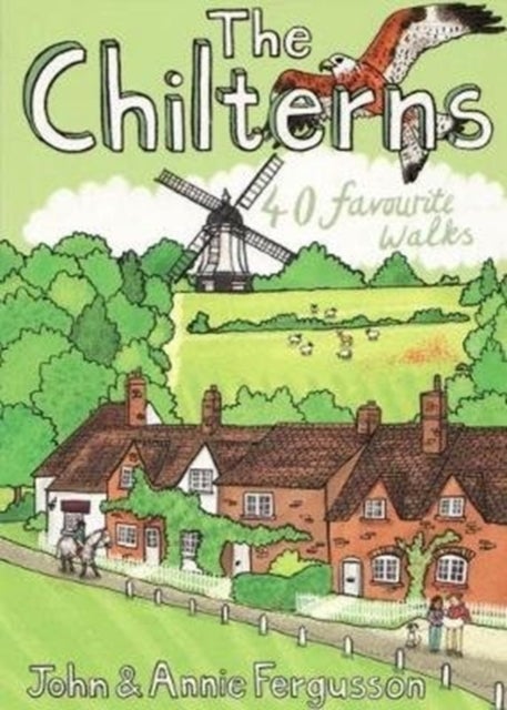 The Chilterns Pocket Mountains - 40 favourite walks