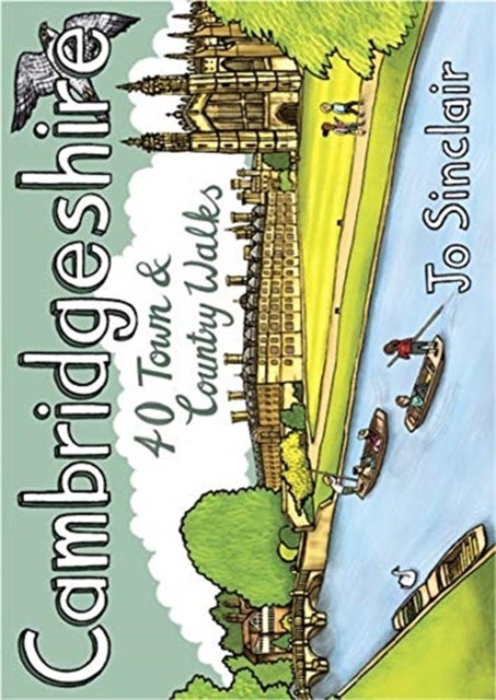 Cambridgeshire - 40 Town & Country Walks