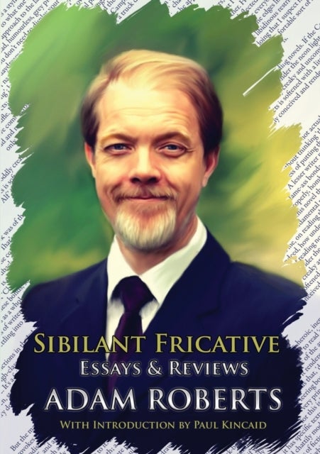 Sibilant Fricative - Essays and Reviews