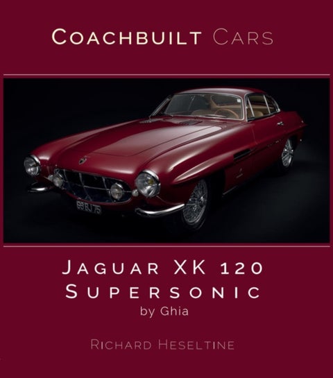 Jaguar XK 120 Supersonic by Ghia