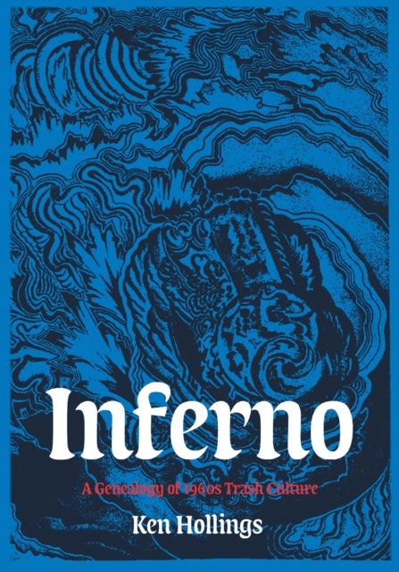 Inferno, Volume 1 - The Trash Project
