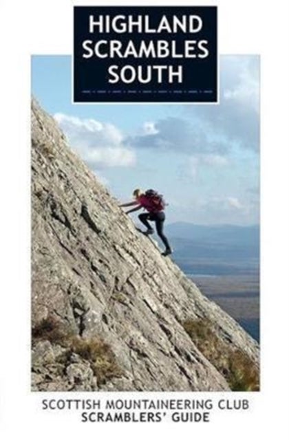 Highland Scrambles South - Including Cairngorms, Ben Nevis, Glen Coe, Rum and Arran