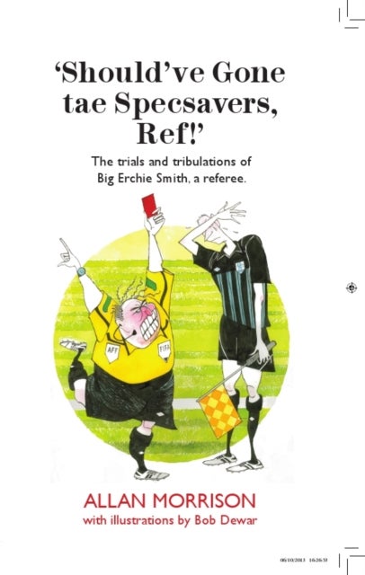 Should''ve Gone Tae Specsavers, Ref!