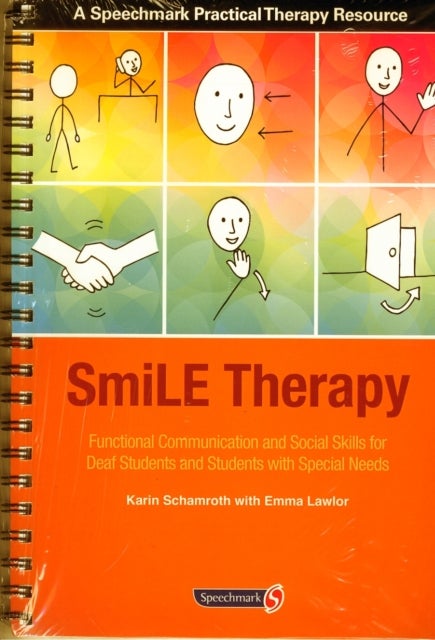 SmiLE Therapy - Functional Communication and Social Skills for Deaf Students and Students with Special Needs