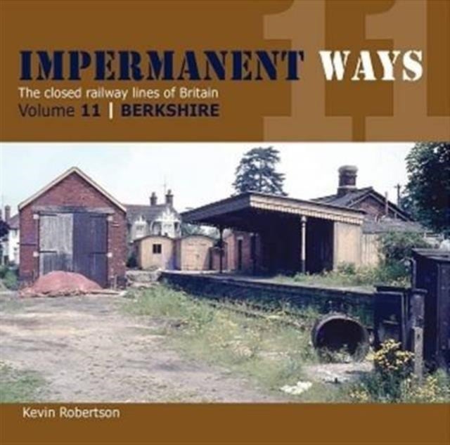 Impermanent Ways Vol 11 Berkshire