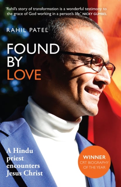 Found by Love - A Hindu priest encounters Jesus Christ