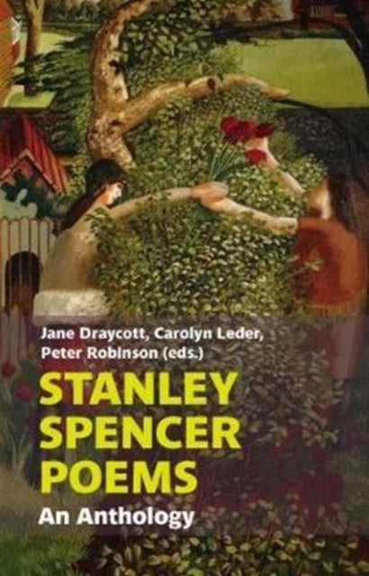 Stanley Spencer Poems - An Anthology