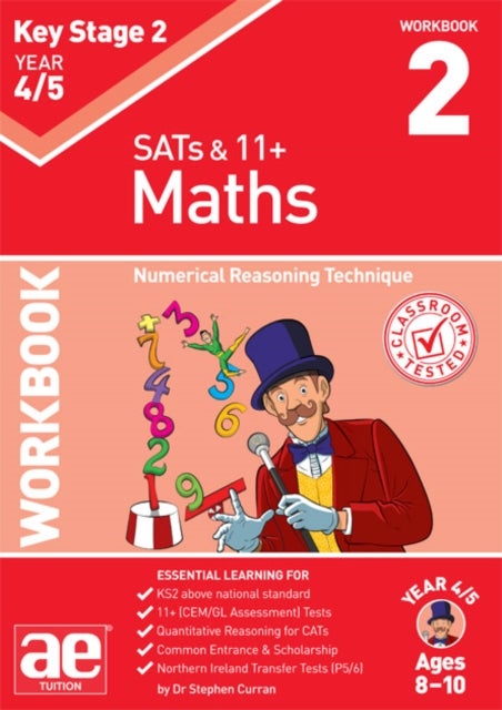 KS2 Maths Year 4/5 Workbook 2 - Numerical Reasoning Technique