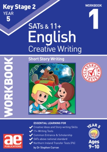 KS2 Creative Writing Year 5 Workbook 1 - Short Story Writing