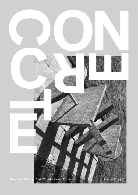 Concrete Poetry - Post-War Modernist