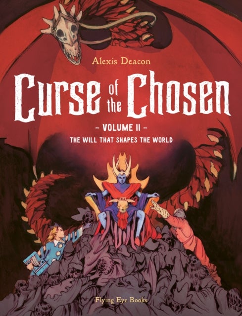 Curse of the Chosen vol. 2 - The Will that Shapes the World