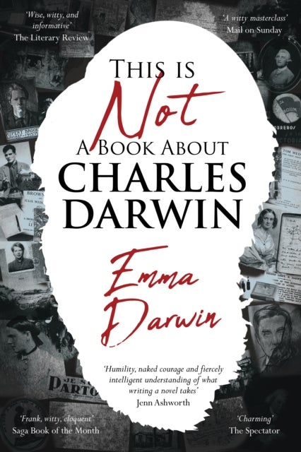 This is Not a Book About Charles Darwin - A writer's journey through my family