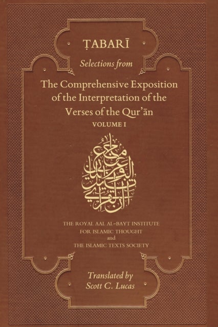 Selections from the Comprehensive Exposition of the Interpretation of the Verses of the Qur''an