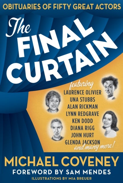 Final Curtain - Obituaries of Fifty Great Actors