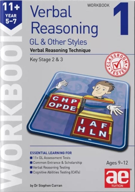 11+ Verbal Reasoning Year 5-7 GL & Other Styles Workbook 1 - Verbal Reasoning Technique