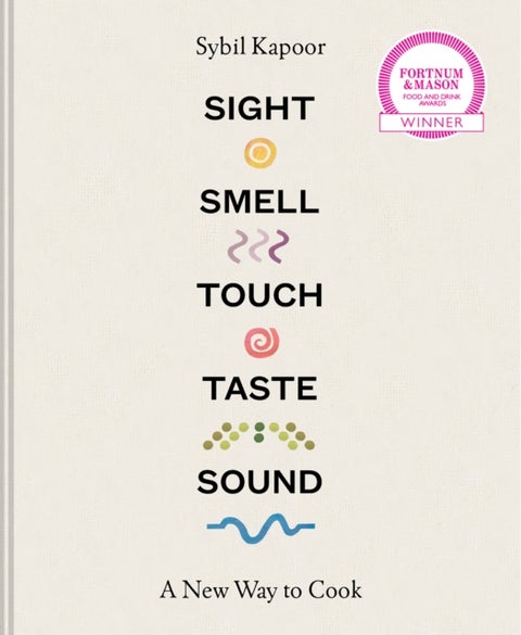 Sight, Smell, Touch, Taste, Sound - A New Way to Cook