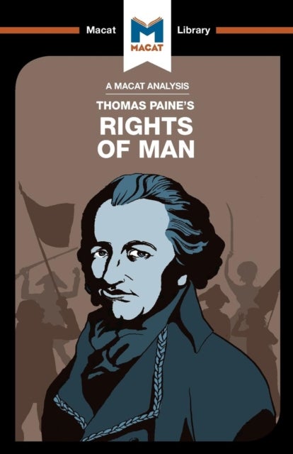 An Analysis of Thomas Paine''s Rights of Man