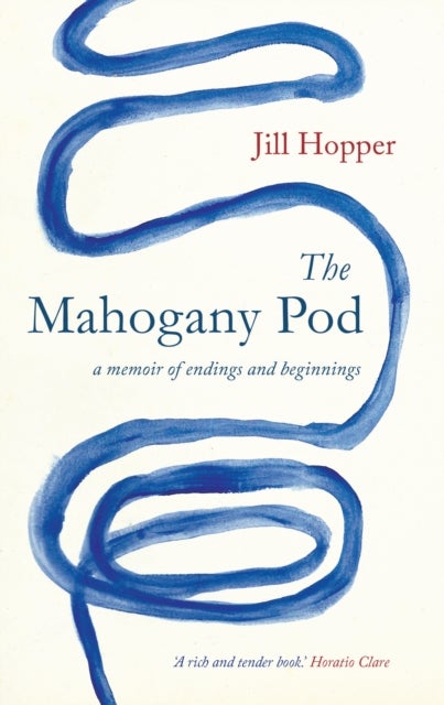 Mahogany Pod - a memoir of endings and beginnings